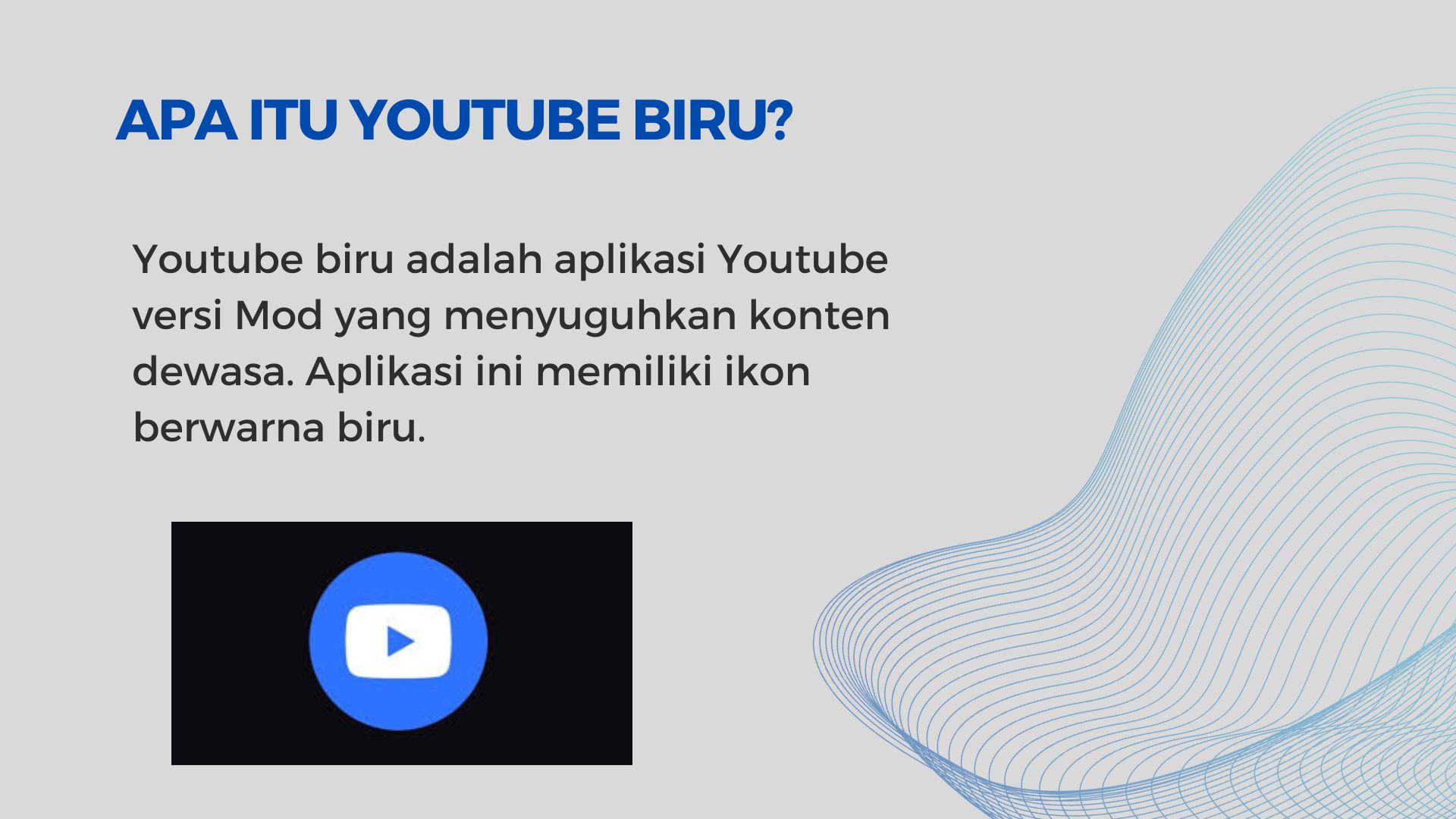 Apa itu youtube biru