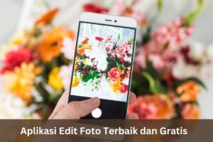 Aplikasi edit foto terbaik