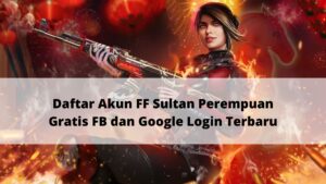 akun FF sultan perempuan