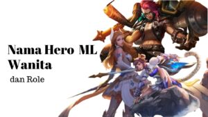 nama hero ML wanita