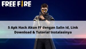 Apk Hack Akun FF dengan Salin Id