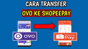 cara transfer ovo ke shopeepay